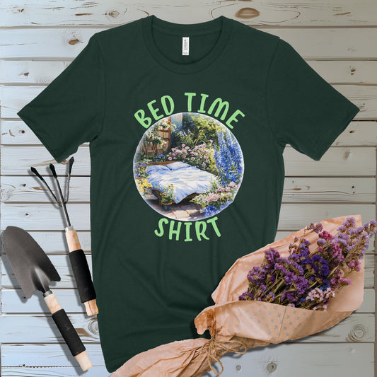 Bed Time Shirt | T-Shirt