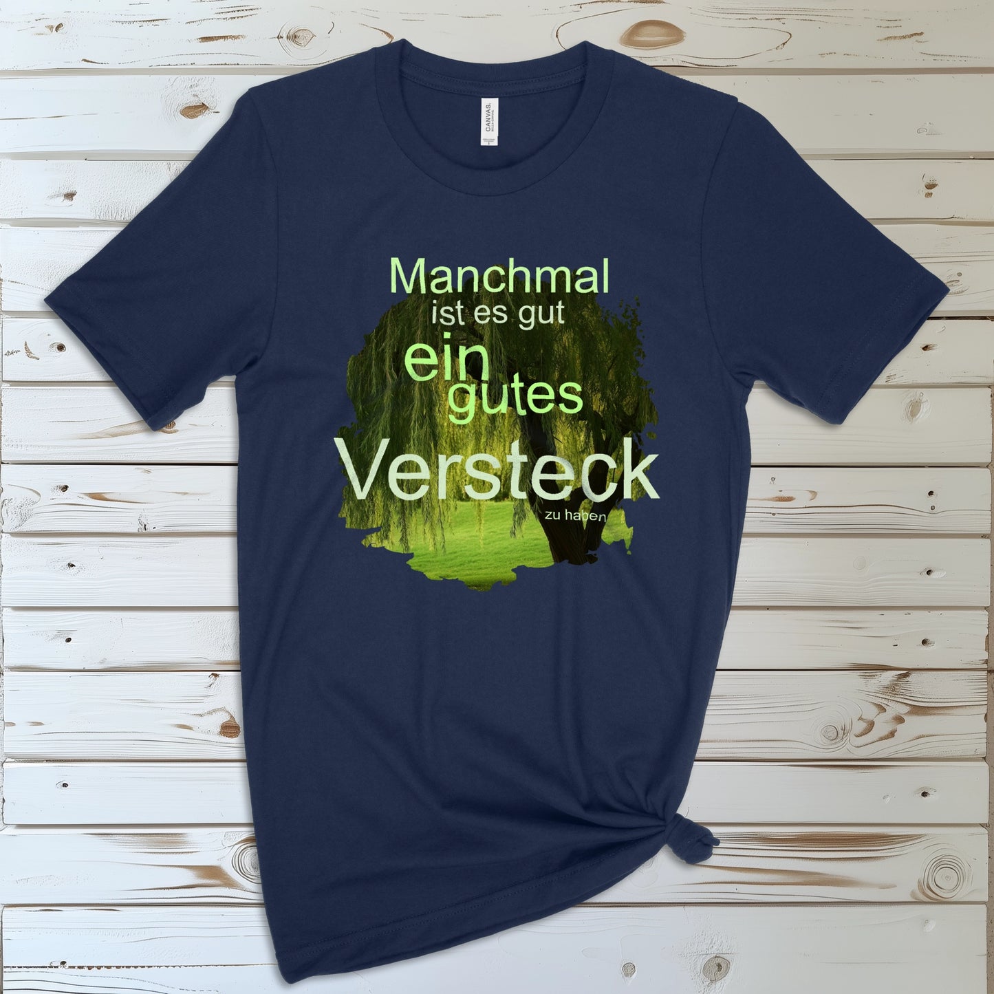 Ein Gutes Versteck | T-Shirt
