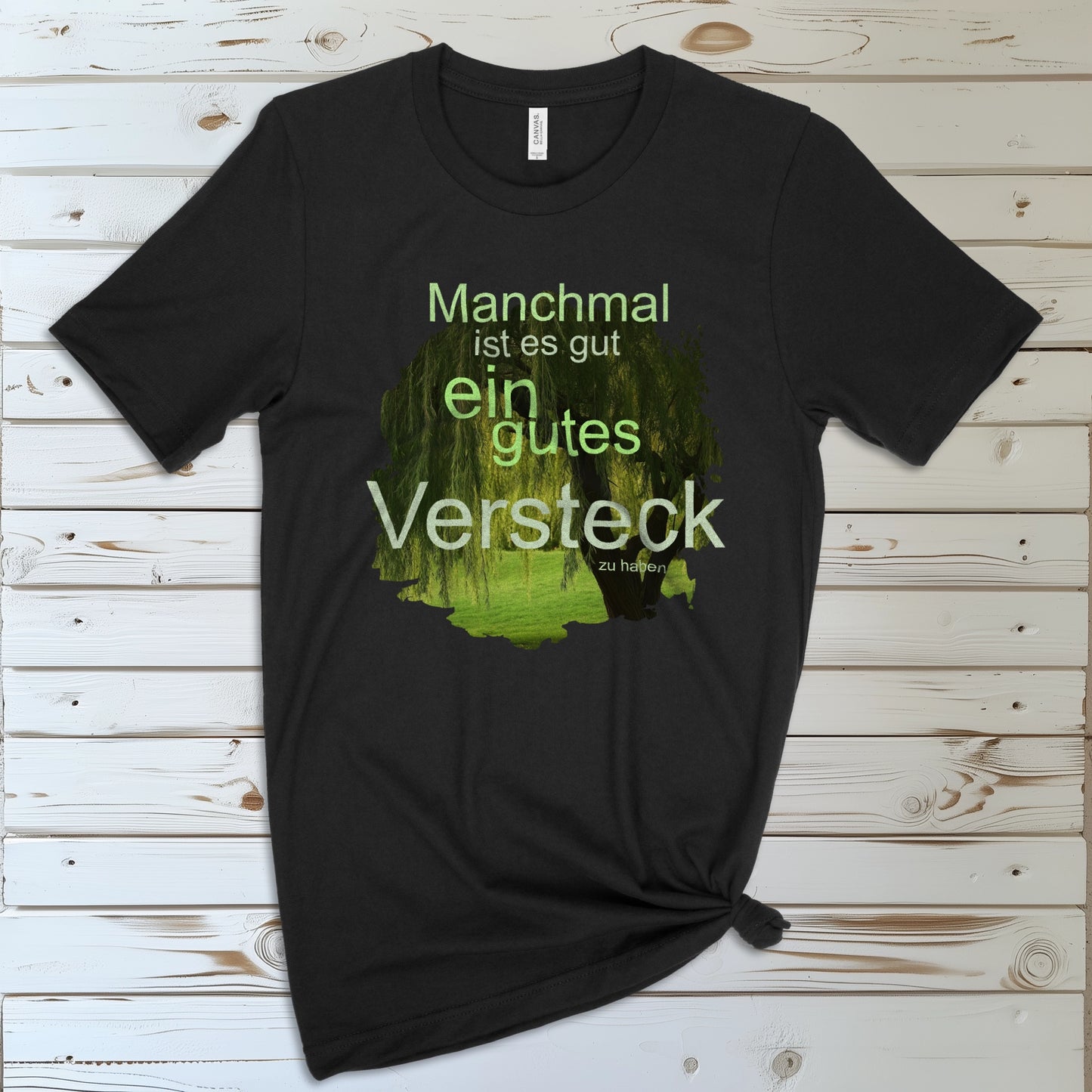 Ein Gutes Versteck | T-Shirt