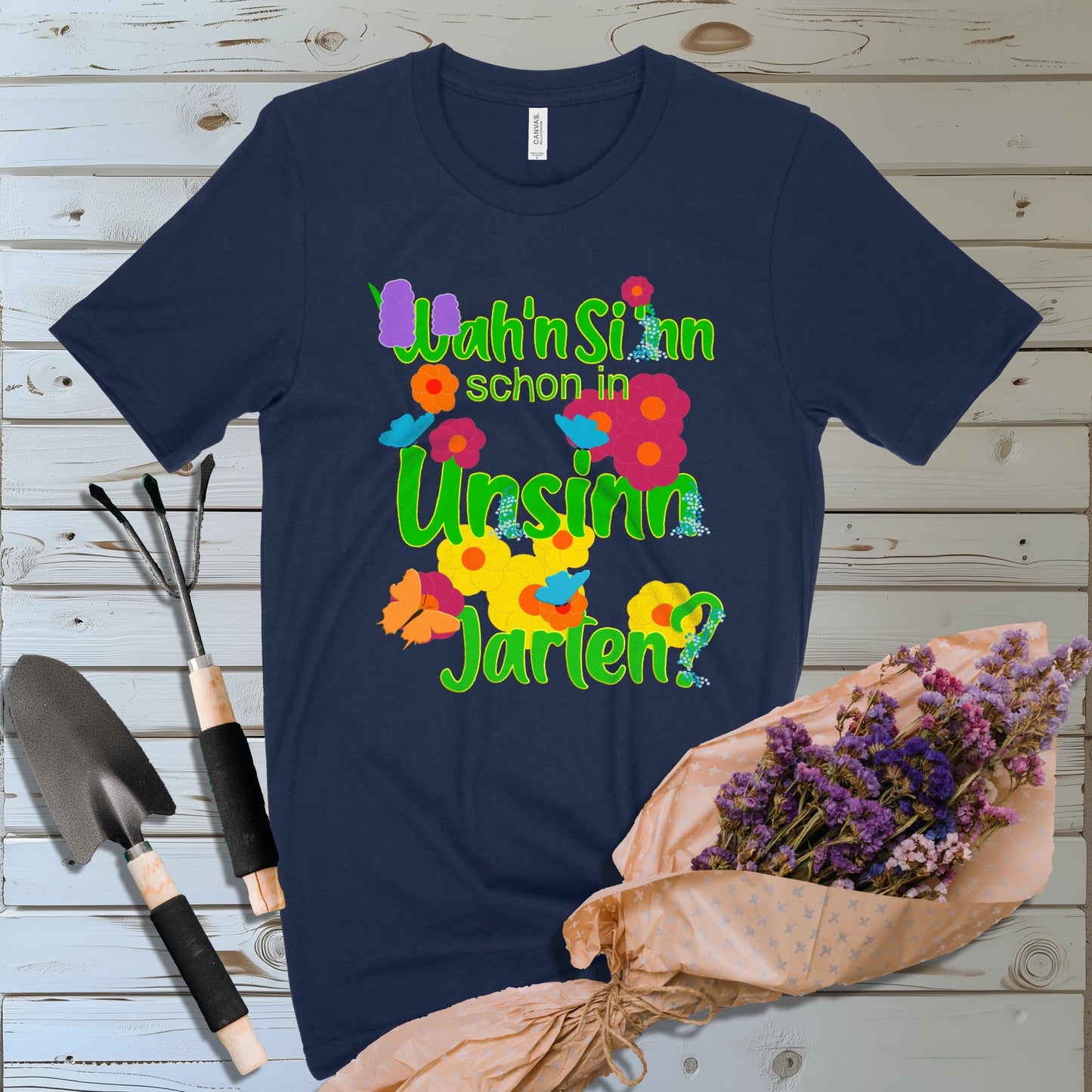 Wahnsinn schon in Unsinn Jarten | T-Shirt